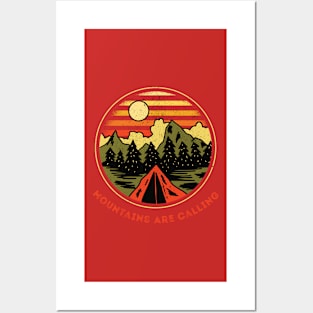 Mountains Are Calling and Hiking, camping Gift for forest lover Posters and Art